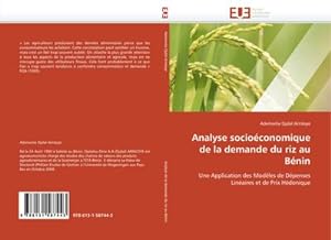Seller image for Analyse socioconomique de la demande du riz au Bnin for sale by BuchWeltWeit Ludwig Meier e.K.