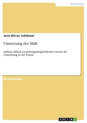 Imagen del vendedor de Umsetzung der MaK a la venta por BuchWeltWeit Ludwig Meier e.K.