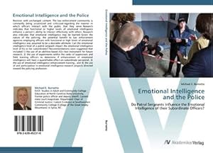 Bild des Verkufers fr Emotional Intelligence and the Police zum Verkauf von BuchWeltWeit Ludwig Meier e.K.