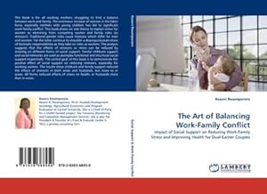Seller image for The Art of Balancing Work-Family Conflict for sale by BuchWeltWeit Ludwig Meier e.K.