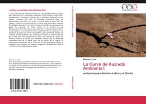 Imagen del vendedor de La Curva de Kuznets Ambiental: a la venta por BuchWeltWeit Ludwig Meier e.K.