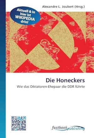 Image du vendeur pour Die Honeckers mis en vente par BuchWeltWeit Ludwig Meier e.K.