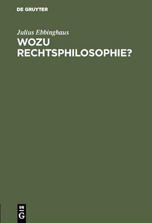 Image du vendeur pour Wozu Rechtsphilosophie? mis en vente par BuchWeltWeit Ludwig Meier e.K.