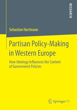 Immagine del venditore per Partisan Policy-Making in Western Europe venduto da BuchWeltWeit Ludwig Meier e.K.