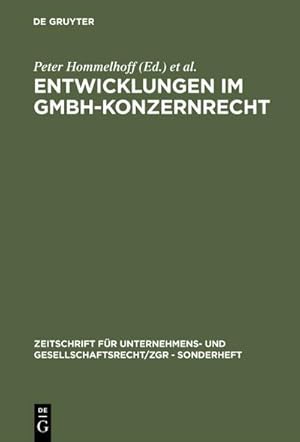 Immagine del venditore per Entwicklungen im GmbH-Konzernrecht venduto da BuchWeltWeit Ludwig Meier e.K.
