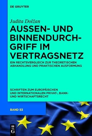 Bild des Verkufers fr Auen- und Binnendurchgriff im Vertragsnetz zum Verkauf von BuchWeltWeit Ludwig Meier e.K.