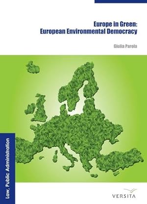 Imagen del vendedor de Europe in Green a la venta por BuchWeltWeit Ludwig Meier e.K.