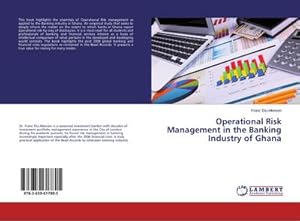 Bild des Verkufers fr Operational Risk Management in the Banking Industry of Ghana zum Verkauf von BuchWeltWeit Ludwig Meier e.K.