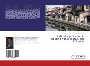 Seller image for Judicial adjudication in housing rights in Brazil and Colombia for sale by BuchWeltWeit Ludwig Meier e.K.