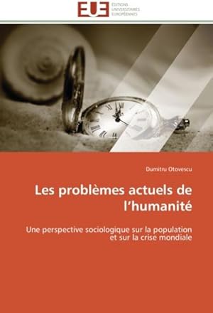 Image du vendeur pour Les problmes actuels de l'humanit mis en vente par BuchWeltWeit Ludwig Meier e.K.