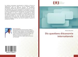 Seller image for Dix questions d'conomie internationale for sale by BuchWeltWeit Ludwig Meier e.K.