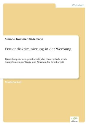 Seller image for Frauendiskriminierung in der Werbung for sale by BuchWeltWeit Ludwig Meier e.K.