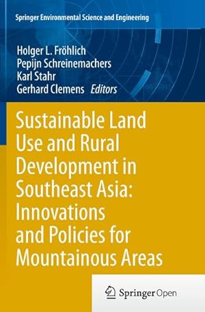 Seller image for Sustainable Land Use and Rural Development in Southeast Asia: Innovations and Policies for Mountainous Areas for sale by BuchWeltWeit Ludwig Meier e.K.