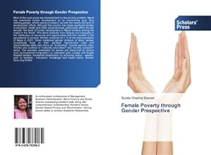 Bild des Verkufers fr Female Poverty through Gender Prespective zum Verkauf von BuchWeltWeit Ludwig Meier e.K.