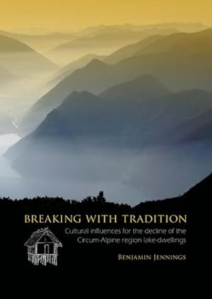 Image du vendeur pour Breaking with Tradition mis en vente par BuchWeltWeit Ludwig Meier e.K.