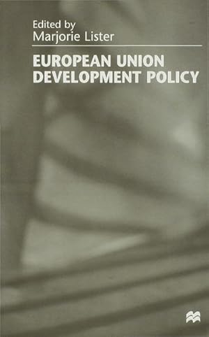 Imagen del vendedor de European Union Development Policy a la venta por BuchWeltWeit Ludwig Meier e.K.