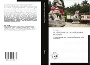 Seller image for La resilience de l'autoritarisme en Chine for sale by BuchWeltWeit Ludwig Meier e.K.