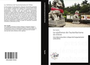 Imagen del vendedor de La resilience de l'autoritarisme en Chine a la venta por BuchWeltWeit Ludwig Meier e.K.