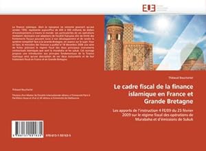 Imagen del vendedor de Le cadre fiscal de la finance islamique en France et Grande Bretagne a la venta por BuchWeltWeit Ludwig Meier e.K.
