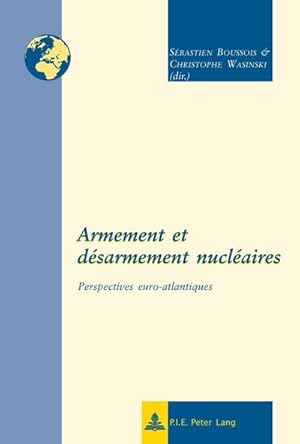 Imagen del vendedor de Armement et dsarmement nuclaires a la venta por BuchWeltWeit Ludwig Meier e.K.