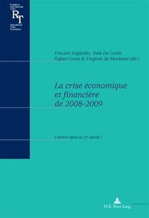 Image du vendeur pour La crise conomique et financire de 2008-2009 mis en vente par BuchWeltWeit Ludwig Meier e.K.