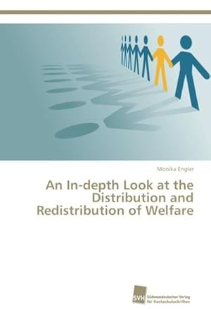 Imagen del vendedor de An In-depth Look at the Distribution and Redistribution of Welfare a la venta por BuchWeltWeit Ludwig Meier e.K.