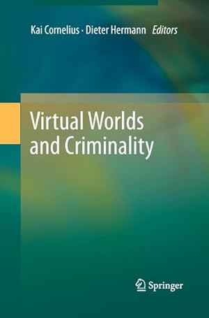 Seller image for Virtual Worlds and Criminality for sale by BuchWeltWeit Ludwig Meier e.K.