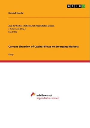 Seller image for Current Situation of Capital-Flows to Emerging-Markets for sale by BuchWeltWeit Ludwig Meier e.K.