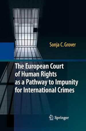 Seller image for The European Court of Human Rights as a Pathway to Impunity for International Crimes for sale by BuchWeltWeit Ludwig Meier e.K.