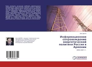 Seller image for Informacionnoe soprowozhdenie nergeticheskoj politiki Rossii w Armenii for sale by BuchWeltWeit Ludwig Meier e.K.