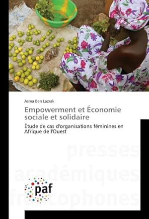 Image du vendeur pour Empowerment et conomie sociale et solidaire mis en vente par BuchWeltWeit Ludwig Meier e.K.