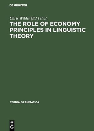 Bild des Verkufers fr The Role of Economy Principles in Linguistic Theory zum Verkauf von BuchWeltWeit Ludwig Meier e.K.