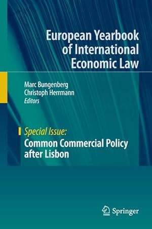 Image du vendeur pour Common Commercial Policy after Lisbon mis en vente par BuchWeltWeit Ludwig Meier e.K.