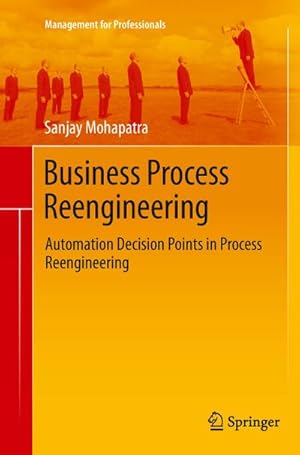 Imagen del vendedor de Business Process Reengineering a la venta por BuchWeltWeit Ludwig Meier e.K.