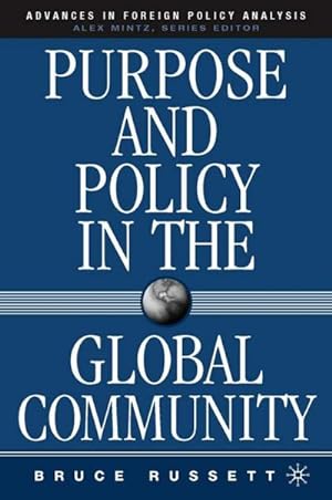 Seller image for Purpose and Policy in the Global Community for sale by BuchWeltWeit Ludwig Meier e.K.