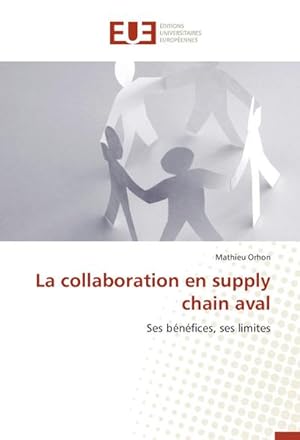 Imagen del vendedor de La collaboration en supply chain aval a la venta por BuchWeltWeit Ludwig Meier e.K.
