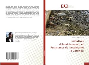 Seller image for Initiatives d'Assainissement et Persistance de lInsalubrit  Cotonou for sale by BuchWeltWeit Ludwig Meier e.K.