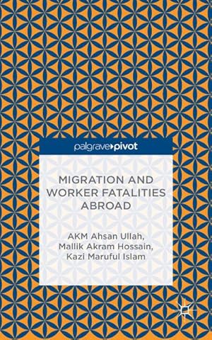 Immagine del venditore per Migration and Worker Fatalities Abroad venduto da BuchWeltWeit Ludwig Meier e.K.