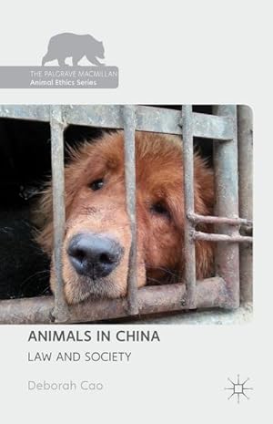 Seller image for Animals in China: Law and Society for sale by BuchWeltWeit Ludwig Meier e.K.