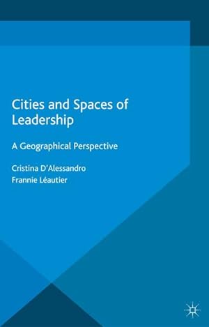 Image du vendeur pour Cities and Spaces of Leadership mis en vente par BuchWeltWeit Ludwig Meier e.K.