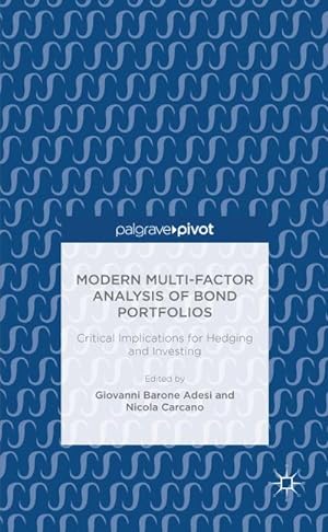 Image du vendeur pour Modern Multi-Factor Analysis of Bond Portfolios mis en vente par BuchWeltWeit Ludwig Meier e.K.