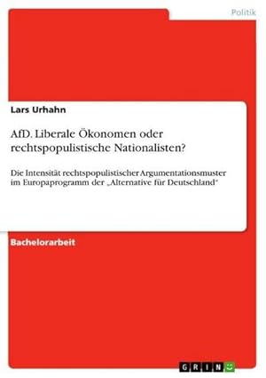 Seller image for AfD. Liberale konomen oder rechtspopulistische Nationalisten? for sale by BuchWeltWeit Ludwig Meier e.K.