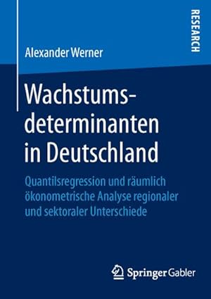 Seller image for Wachstumsdeterminanten in Deutschland for sale by BuchWeltWeit Ludwig Meier e.K.
