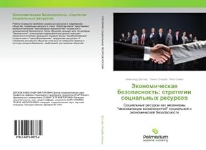 Imagen del vendedor de Jekonomicheskaq bezopasnost': strategii social'nyh resursow a la venta por BuchWeltWeit Ludwig Meier e.K.