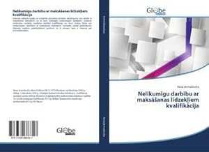 Seller image for Nelikumgu darbbu ar maksanas ldzekiem kvalifikcija for sale by BuchWeltWeit Ludwig Meier e.K.