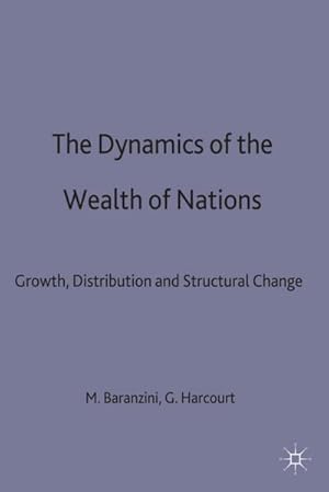 Seller image for The Dynamics of the Wealth of Nations for sale by BuchWeltWeit Ludwig Meier e.K.