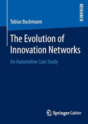 Immagine del venditore per The Evolution of Innovation Networks venduto da BuchWeltWeit Ludwig Meier e.K.