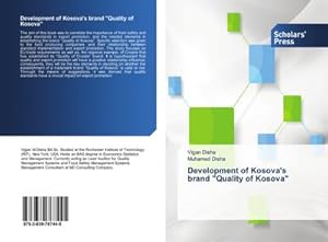 Seller image for Development of Kosova's brand "Quality of Kosova" for sale by BuchWeltWeit Ludwig Meier e.K.