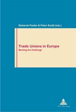 Bild des Verkufers fr Trade Unions in Europe zum Verkauf von BuchWeltWeit Ludwig Meier e.K.