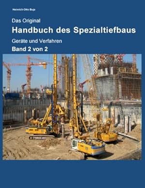 Seller image for Das Original Handbuch des Spezialtiefbaus for sale by BuchWeltWeit Ludwig Meier e.K.